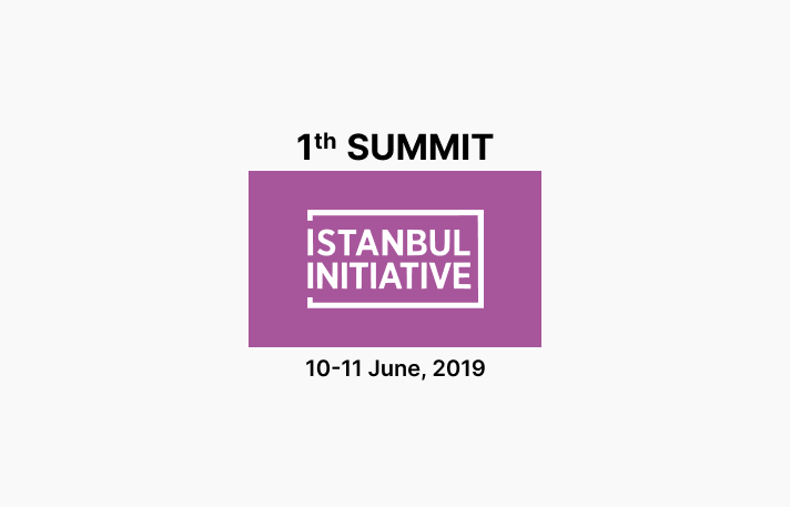 The First Istanbul Initiative Summit